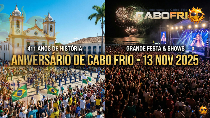 Aniversário de Cabo Frio 411 Anos